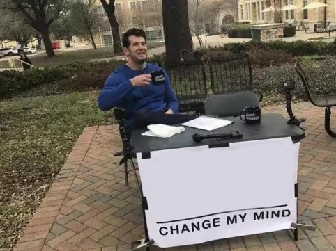 Change My Mind meme about Stella & Chewy's
